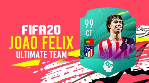 Joao Felix, cel mai bun jucător „UEFA Champions League Live” din FIFA 20! Cum puteți obține cardul jucătorului