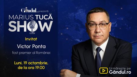 Marius Tucă Show începe luni, 19 octombrie, de la ora 19.00, pe Gândul. Invitat: Victor Ponta