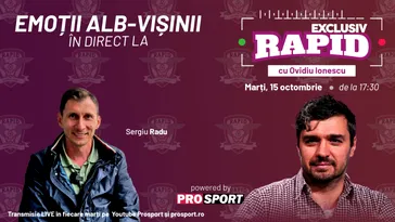 Sergiu Radu revine pe Giulești! „EXCLUSIV RAPID”, de la ora 17:30, în direct pe YouTube – ProSport!