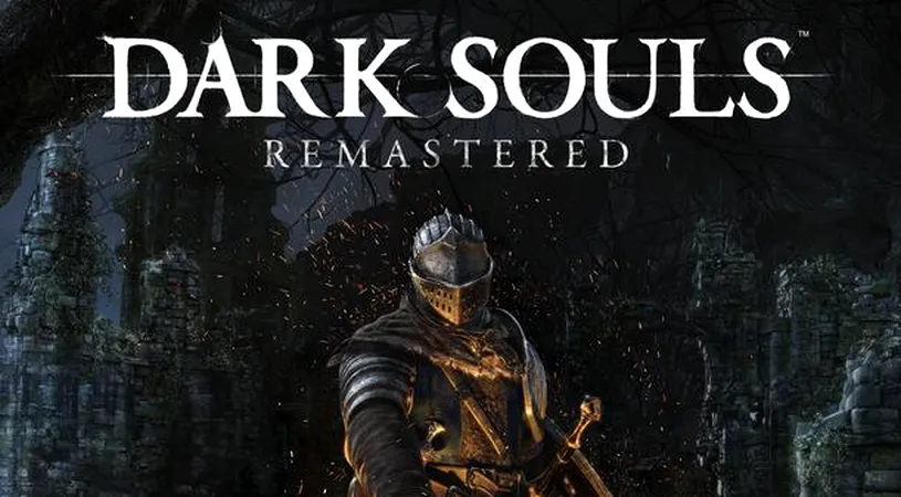 Dark Souls: Remastered, dezvăluit în mod oficial