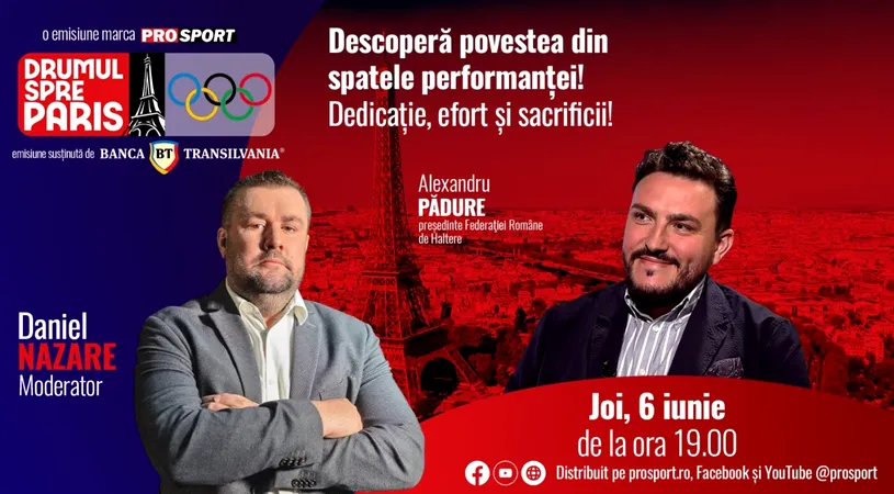 Alexandru Pădure, președintele FR de Haltere, invitatul emisiunii „Drumul spre Paris” de joi, 6 iunie, de la ora 19:00