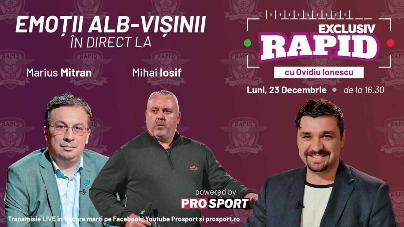 Miță Iosif și Marius Mitran vin astăzi la EXCLUSIV RAPID. Vă așteptăm la ora 16:30 în direct pe canalul de YouTube - ProSport!