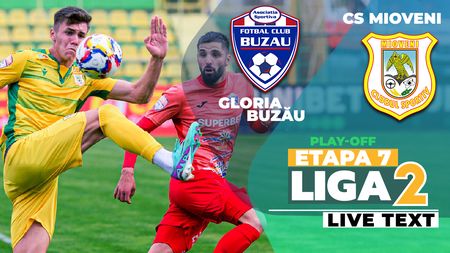 Gloria Buzău învinge CS Mioveni și scoate trupa argeșeană din calculele pentru al doilea loc direct promovabil în SuperLigă