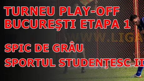 PLAY-OFF LIGA IV: Sportul II - Spic de Grâu 1-3, FINAL