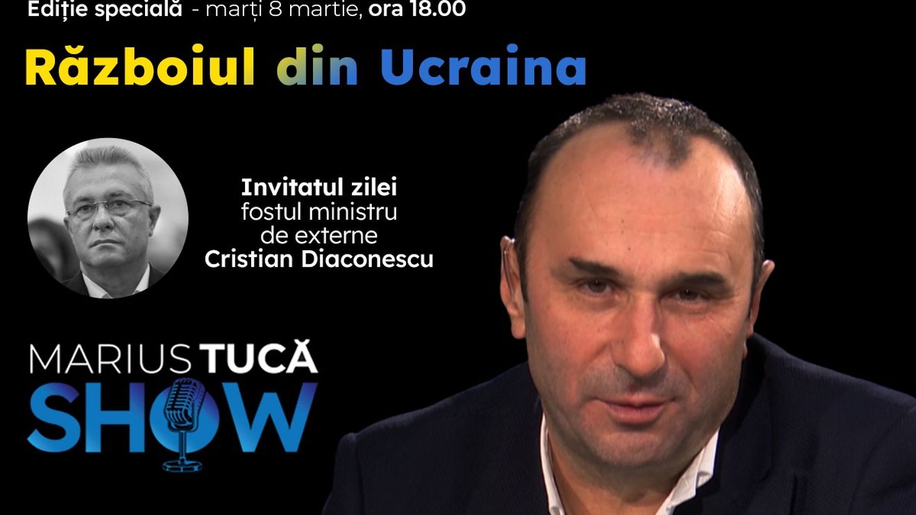 Marius Tucă Show – ediție specială ”Războiul din Ucraina” pe gandul.ro