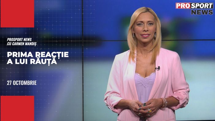 ProSport News | Prima reacție a lui Alexandru Răuță, după ce a fost scos cu masca de oxigen de pe teren și dus la spital! Cele mai importante știri ale zilei | VIDEO