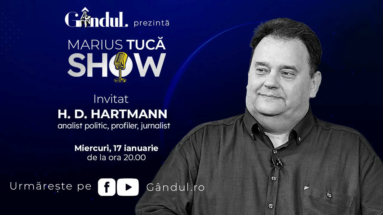 Marius Tucă Show începe miercuri, 17 ianuarie, de la 20:00, live pe gândul.ro. Invitat: H. D. Hartmann