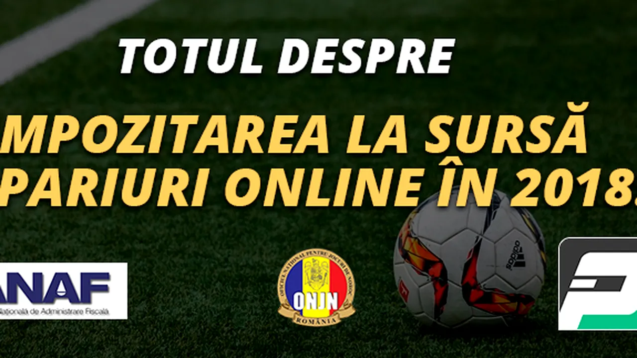 (P) Impozitarea la sursă în pariuri online nu mai poate întârzia