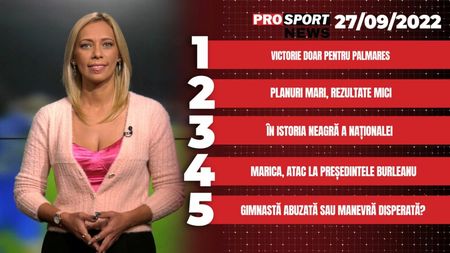 ProSport NEWS | Ciprian Marica îl distruge pe Răzvan Burleanu: „Nu mai vreau să văd circul ăsta cu președintele FRF”! Cele mai importante știri ale zilei | VIDEO