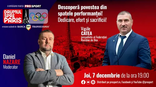 Vasile Câtea, preşedinte al Federaţiei Române de Box, este invitatul emisiunii ,,Drumul spre Paris’’ de joi, 7 decembrie, de la ora 19:00