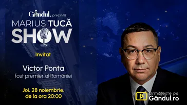 Marius Tucă Show începe joi, 28 noiembrie, de la ora 20.00, live pe gândul.ro. Invitat: Victor Ponta