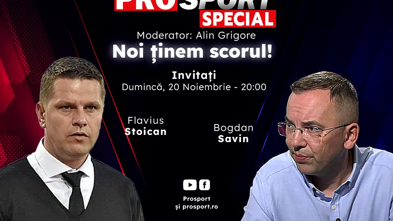 Echipa națională a României, meci amical cu vecinii din Moldova! Comentăm împreună la ProSport Special cu Flavius Stoican și Bogdan Savin