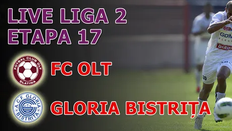 FC Olt - Gloria Bistrița 1-3** Dragalina le-a furat șansa de a redeveni lider