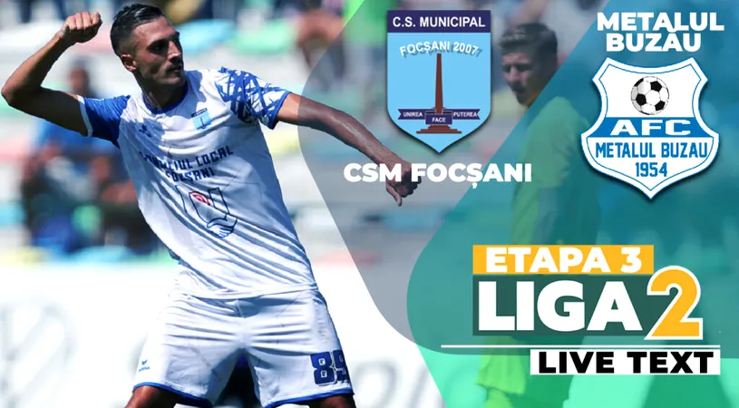 Metalul, dur pe Milcovul! Echipa buzoiană a executat Focșaniul la prima lor întâlnire în Liga 2, după ce i-a fost mult superioară și în sezonul trecut, în Liga 3