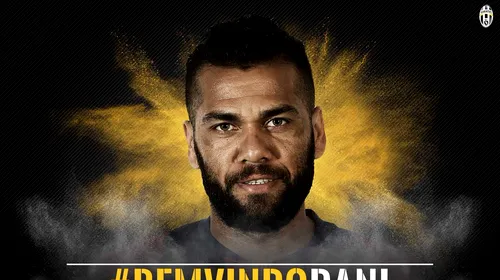 „Bemvindo, Dani”. Oficial | Dani Alves a semnat un contract pe doi ani cu Juventus