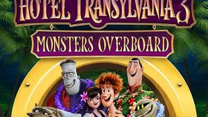 Hotel Transylvania 3 Monsters Overboard Review: în vacanță fără busolă
