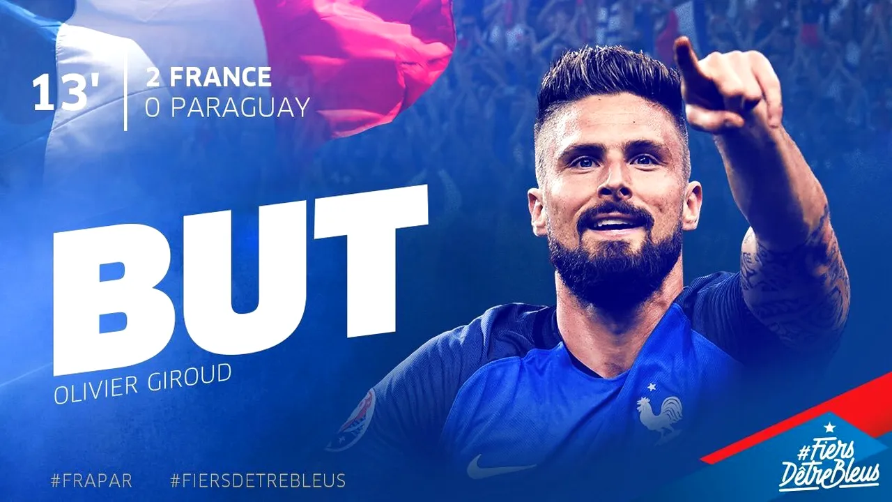Giroud, primul jucător care reușește un hat-trick pentru naționala Franței după 17 ani! Franța - Paraguay 5-0