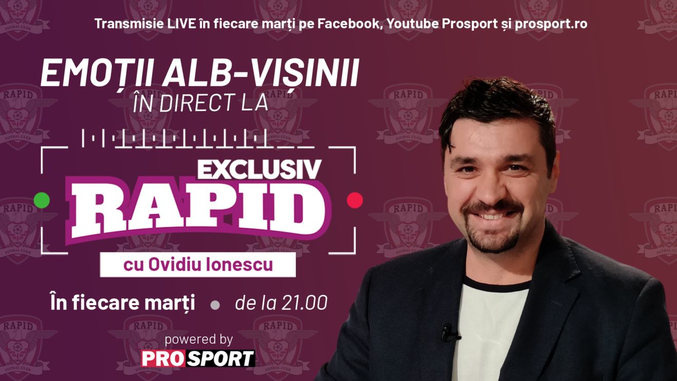 ProSport lansează EXCLUSIV RAPID, o nouă emisiune LIVE realizată de jurnalistul Ovidiu Ionescu