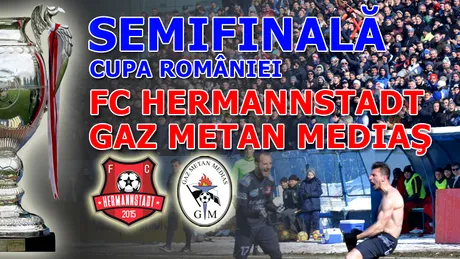 Eliminarea FCSB-ului n-a fost o întâmplare!** FC Hermannstadt o învinge și pe Gaz Metan în manșa tur a semifinalei și continuă să scrie istorie în Cupa României