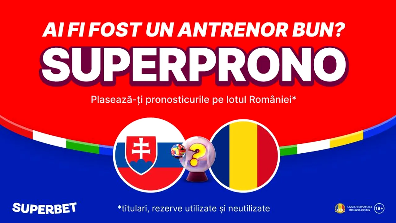 ADVERTORIAL | Ai fi fost un selecționer bun? Rundă specială la SuperProno pe lotul României din meciul cu Slovacia