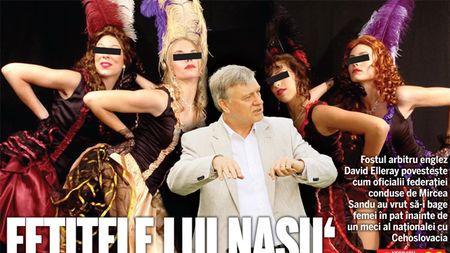 12 cântărețe de la Nașu' Sandu:** un fost mare arbitru englez dezvăluie care era protocolul FRF înainte de meciuri: "Erau pentru toate gusturile"