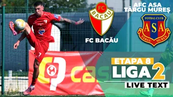 FC Bacău – AFC ASA Târgu Mureș începe la ora 13:00. Echipa lui Costel Enache nu a câștigat niciun joc pe teren propriu în acest sezon