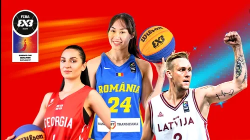 România joacă pentru turneul final FIBA 3x3 Europe Cup 2024! Care este programul și unde se desfășoară partidele