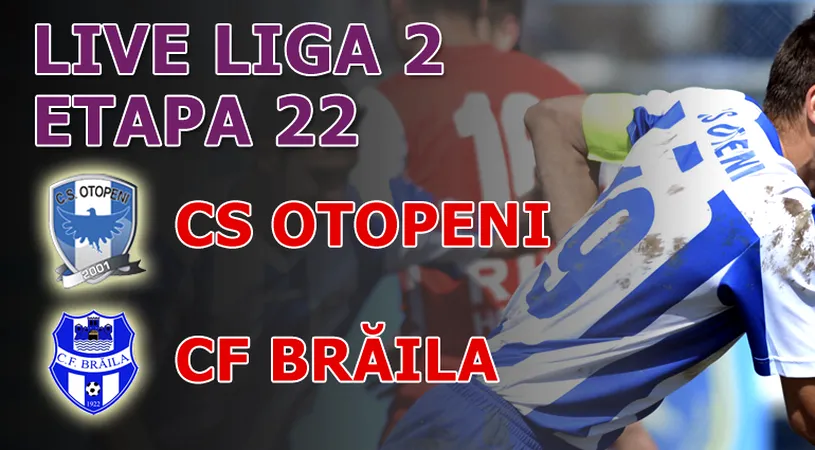 CS Otopeni - CF Brăila 2-1!** 