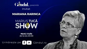 Marius Tucă Show începe marți, 5 iulie, de la ora 20.00, live pe gandul.ro