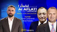 „Ai Aflat! cu Ionuț Cristache” începe miercuri, 6 mai, de la ora 15.00, live pe Gândul. Invitați: Viorel Cataramă, Sorin Grindeanu şi Mirel Palada
