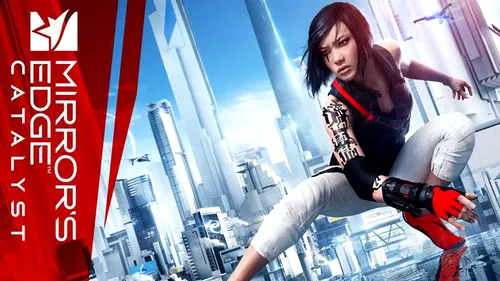 Mirror's Edge Catalyst a fost amânat din nou!