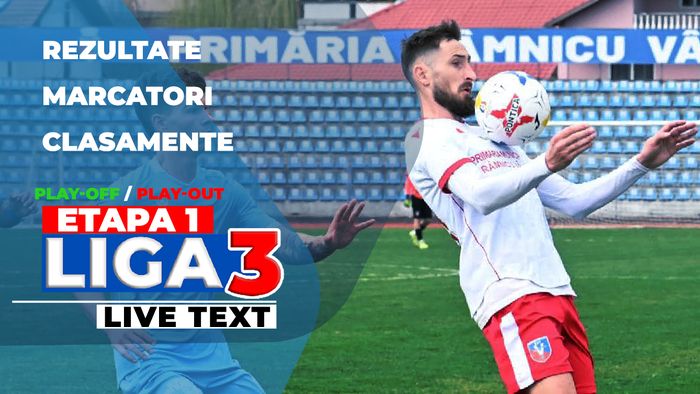 Liga 3, etapa 1 | A început play-off-ul și play-out-ul. FC Bacău a debutat cu victoria rundei, derby-ul Alba Iuliei a fost câștigat de trupa lui Pelici. Poli Timișoara a remizat acasă, CSM Alexandria a luat-o la vale, Bistrița s-a impus în jocul cu ACS Mediaș