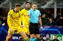 Istvan Kovacs, atacat dur după o decizie luată în duelul AC Milan – Borussia Dortmund din Champions League: „Niciodată în viața lui!”. Un campion mondial, scandalizat. VIDEO