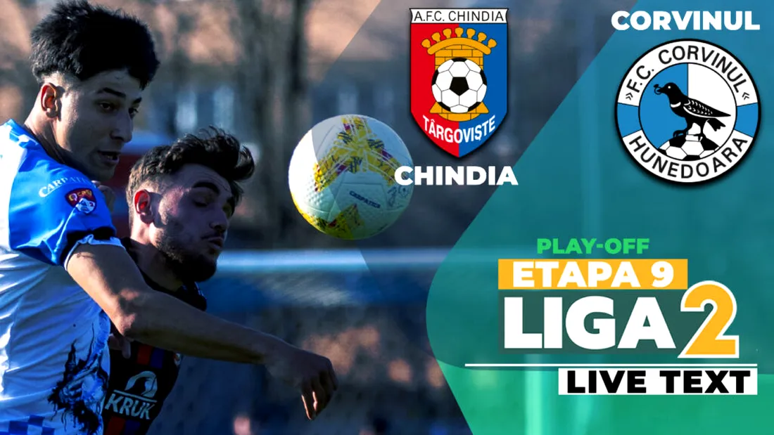 Chindia - Corvinul se joacă de la ora 13:30, în deschiderea penultimei etape din play-off-ul Ligii 2. Hunedorenii au nevoie de un punct pentru a-și asigura locul 1