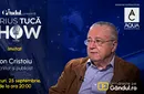 Marius Tucă Show începe miercuri, 25 septembrie, de la ora 20.00, live pe gândul.ro. Invitat: Ion Cristoiu