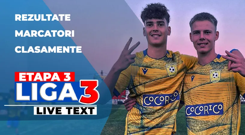 Etapa 3 Liga 3 | Minaur Baia Mare e umilită pe teren propriu, 10 goluri la partida de la Câmpulung Muscel. SC Popeşti Leordeni s-a împierdicat de Dinamo 2, Ştiinţa Poli Timişoara și ACS Mediaș au pierdut
