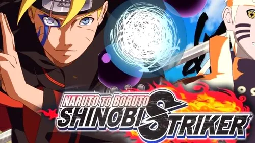 Naruto to Boruto Shinobi Striker Review: ninja din toată lumea, uniți-vă!