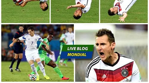 LIVE BLOG CM 2014, ziua 10 | Nigeria, la prima victorie la CM după 16 ani. Bosnia, eliminare rușinoasă. Moment istoric în Brazilia: Klose egalează recordul de goluri marcate