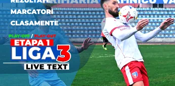 Liga 3, etapa 1 | A început play-off-ul și play-out-ul. FC Bacău a debutat cu victoria rundei, derby-ul Alba Iuliei a fost câștigat de trupa lui Pelici. Poli Timișoara a remizat acasă, CSM Alexandria a luat-o la vale, Bistrița s-a impus în jocul cu ACS Mediaș