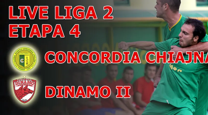 COMENTARIUL LIVE** Concordia Chiajna - Dinamo II 2-0