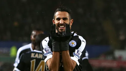 În 2014 era cumpărat cu suma plătită de Steaua în schimbul lui Breeveld, acum e gata de transferul carierei! 40 de milioane de euro pentru magicianul Mahrez 