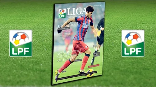 LPF va difuza gratuit o revistă proprie la meciurile din Liga 1
