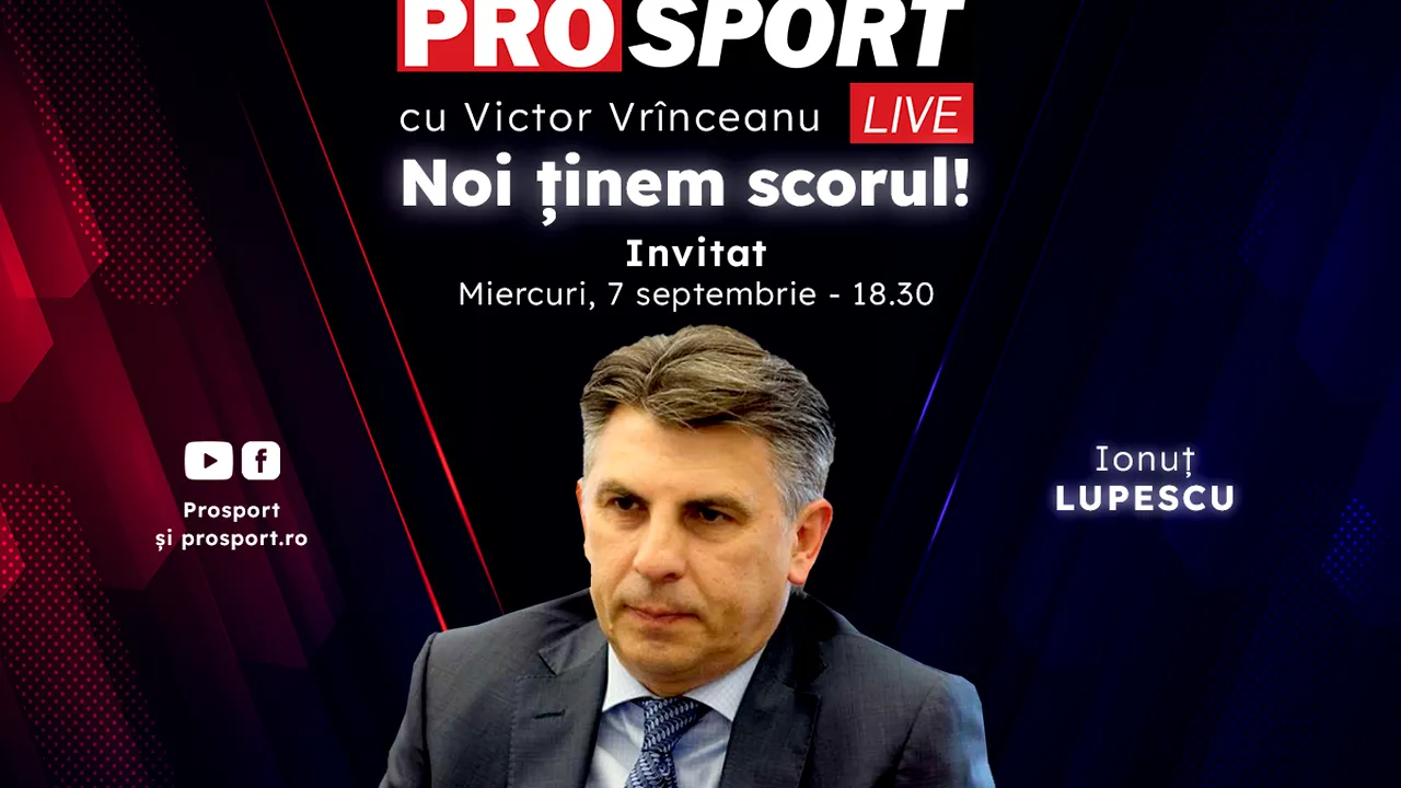 ProSport Live, o nouă ediție premium pe prosport.ro! Ionuț Lupescu este invitatul special al emisiunii, de la 18:30