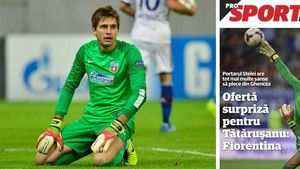 Montella îl vrea pe Tătărușanu! "Gazzetta dello Sport" confirmă oferta anunțată exclusiv de ProSport pe 3 ianuarie