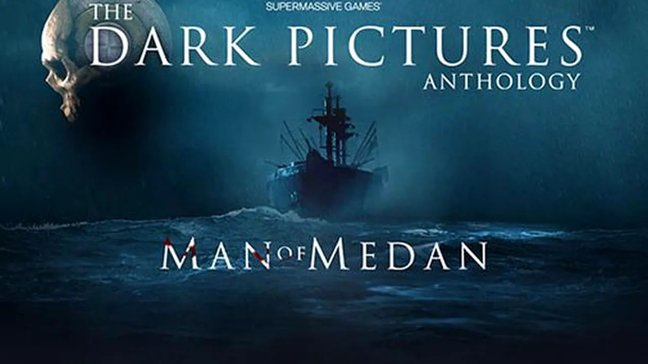 Iată cerințele de sistem pentru The Dark Pictures Anthology - Man of Medan