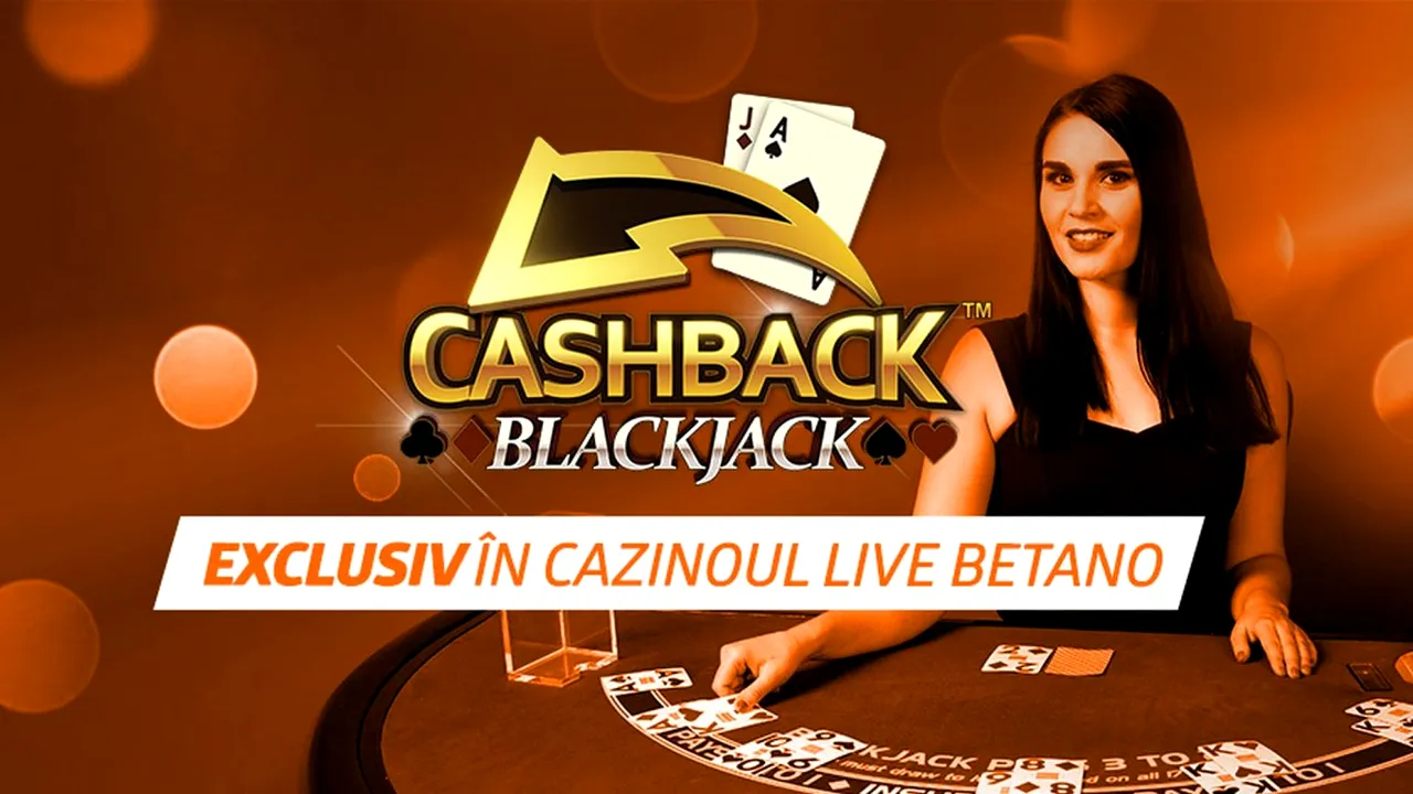 Cashback Blackjack – un nou joc marca Playtech, acum în oferta Exclusivă Betano