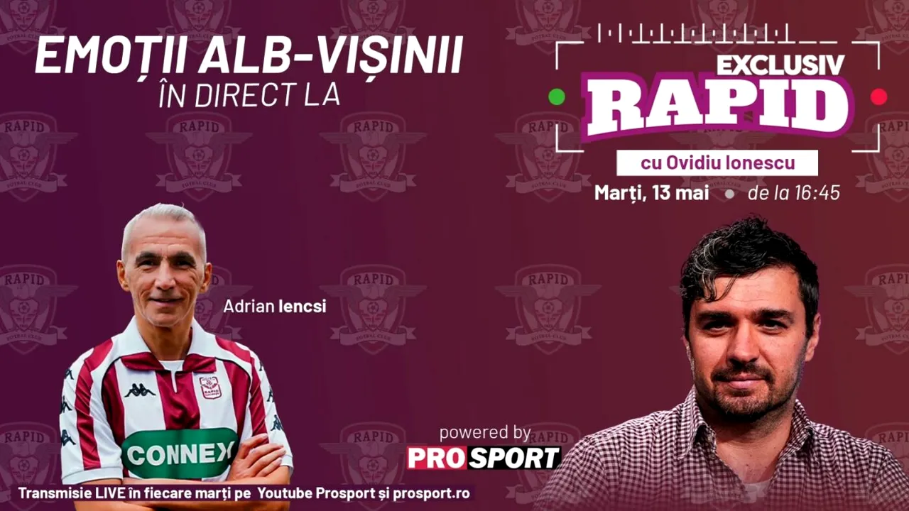 „EXCLUSIV RAPID” cu Iencsi, Șumudică, Borza și Petrilă