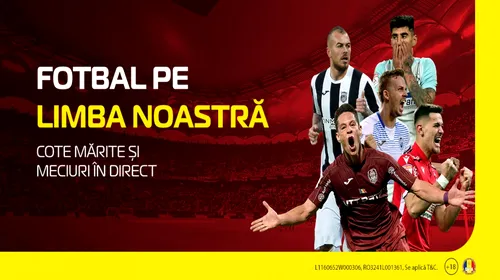 Ca să faci bani, joacă pe Liga 1 în weekend! 10 lucruri pe care toți pariorii trebuie să le știe