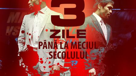 Merită "Mayweather - Pacquiao" titulatura de meciul secolului? Au mai rămas 3 zile