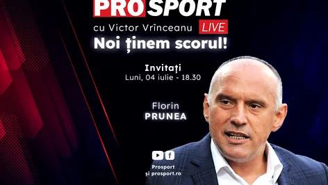 ProSport Live, o nouă ediție premium pe prosport.ro! Florin Prunea vorbește despre noul sezon din Superliga și despre situația critică de la Dinamo!